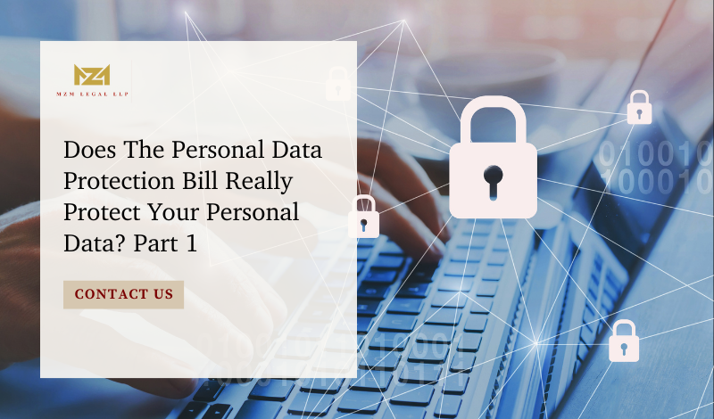 Does The Personal Data Protection Bill Really Protect Your Personal Data_ Part 1